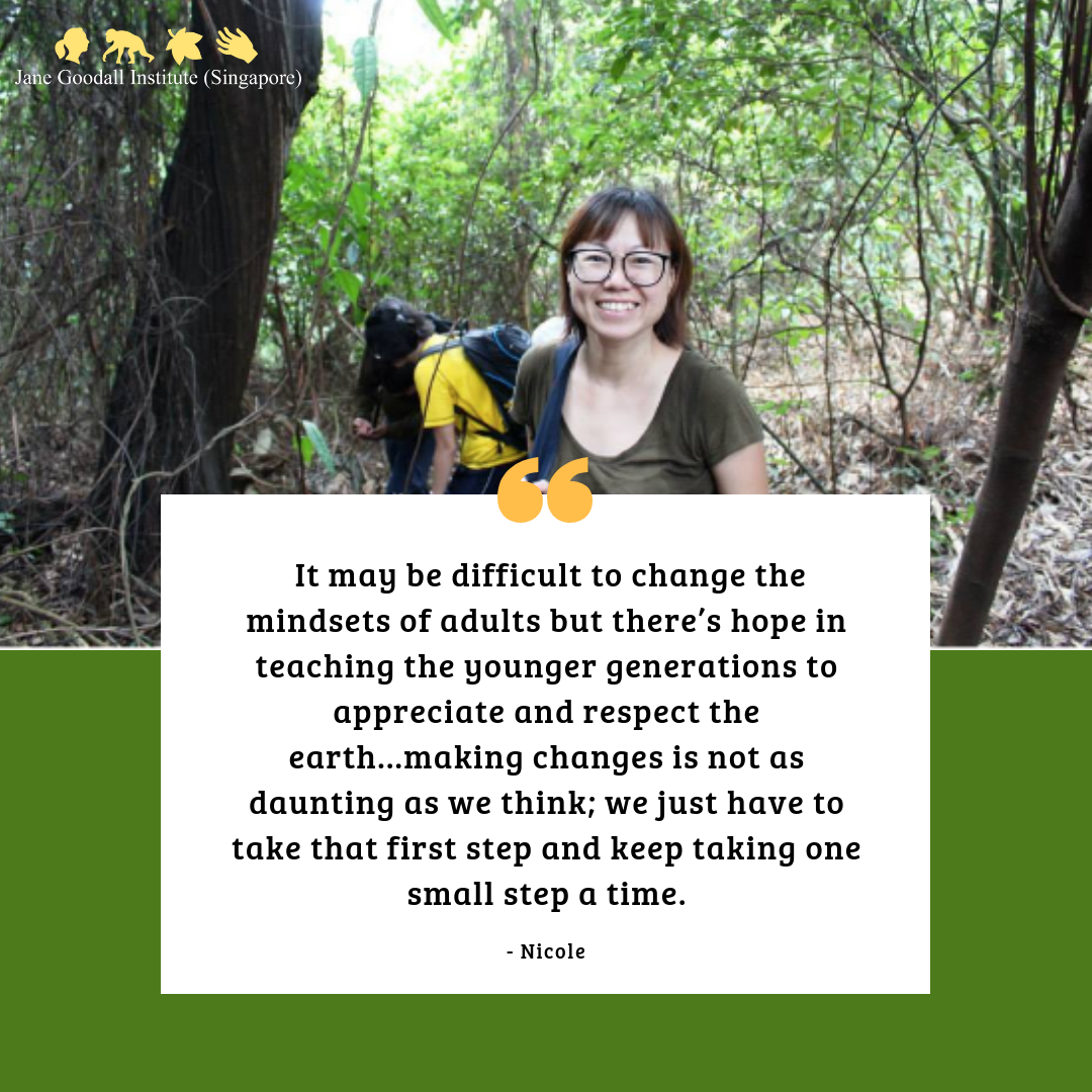 Featured Volunteer : Nicole Lim - Jane Goodall Institute (Singapore)